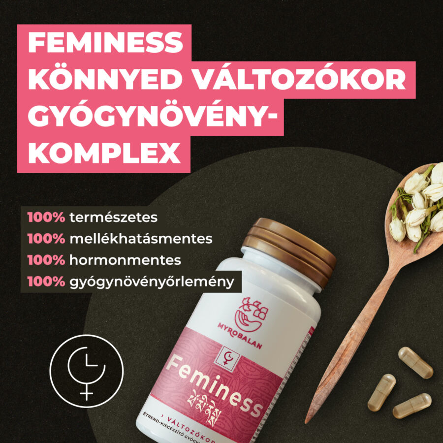 Myrobalan gyógykészítmények - Feminess Könnyed változókor gyógynövény-komplex A gyógynövény-komplexben olyan növényi hatóanyagok találhatók, melyek termé 